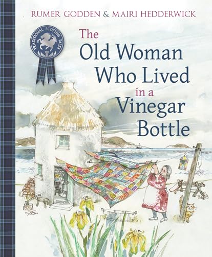 The Old Woman Who Lived in a Vinegar Bottle (Traditional Scottish Tales)