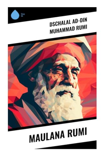 Maulana Rumi von Sharp Ink