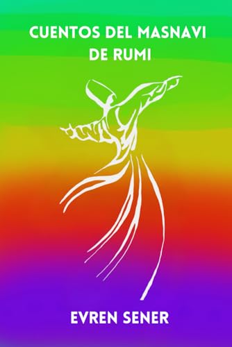 Cuentos del Masnavi de Rumi von Independently published