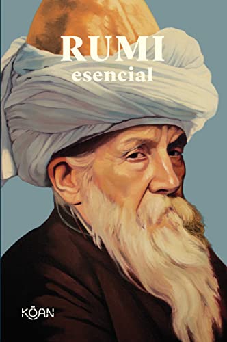 Rumi esencial von Ediciones Koan S.L.
