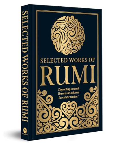 Selected Works of Rumi (Deluxe Hardbound Edition) von Fingerprint! Publishing