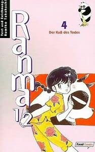 Ranma 1/2 Bd. 04. Der Kuß des Todes.