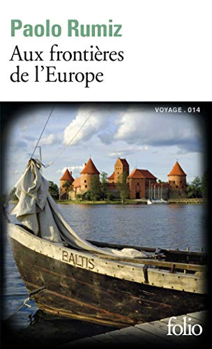 Aux Frontieres de L Europe (Folio)