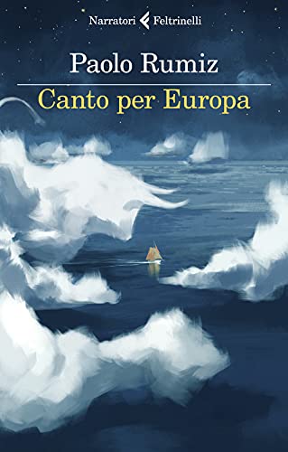 Canto per Europa (I narratori)