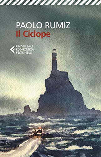 Il Ciclope (Universale economica, Band 8885) von UNIVERSALE ECONOMICA