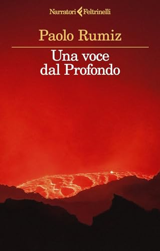 Una voce dal profondo (I narratori) von Feltrinelli