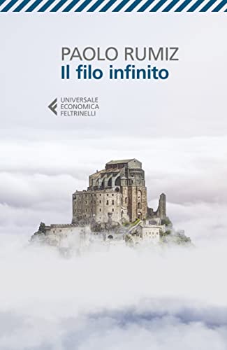 Il filo infinito (Universale economica) von Feltrinelli