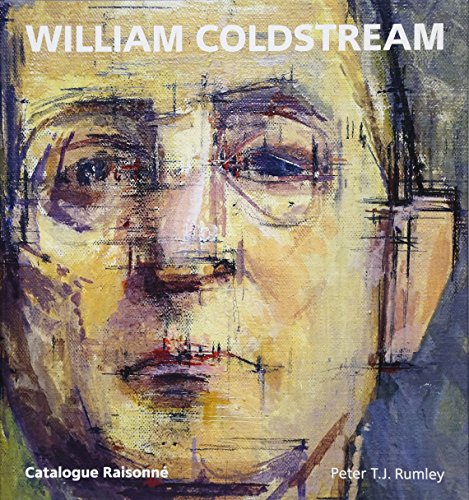 William Coldstream: Catalogue Raisonne von Sansom & Co