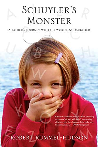Schuyler's Monster: A Father's Journey with His Wordless Daughter von St. Martin's Griffin