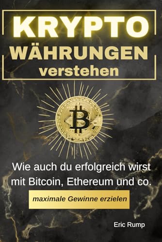 Kryptowährungen verstehen: Wie auch du erfolgreich wirst mit Bitcoin, Ethereum und co. (Geld und Finanzen erklärt) Kryptowährungen verstehen: Wie auch du erfolgreich wirst mit Bitcoin, Ethereum und co. (Geld und Finanzen erklärt)