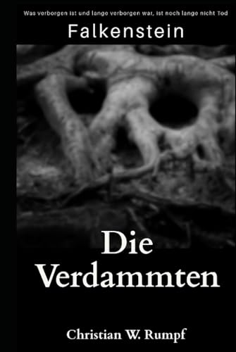 Die Verdammten (Falkenstein, Band 2) von Independently published