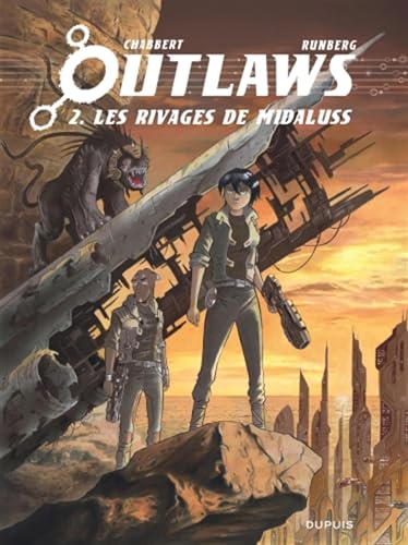 Outlaws - Tome 2 - Les Rivages de Midaluss von DUPUIS