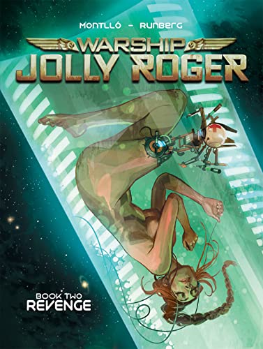 Warship Jolly Roger Vol. 2: Revenge (WARSHIP JOLLY ROGER HC)