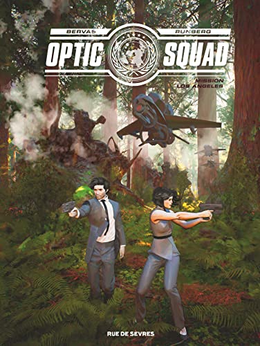 Optic squad - tome 2 - Mission Los Angelès: Mission Los Angeles