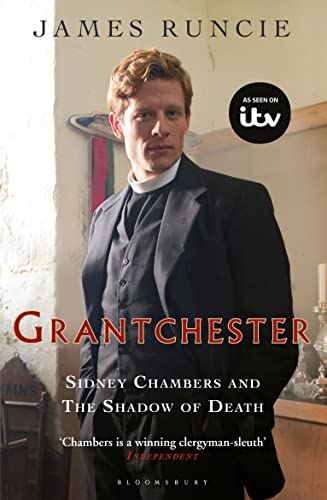Sidney Chambers and The Shadow of Death: Grantchester Mysteries 1 von Bloomsbury