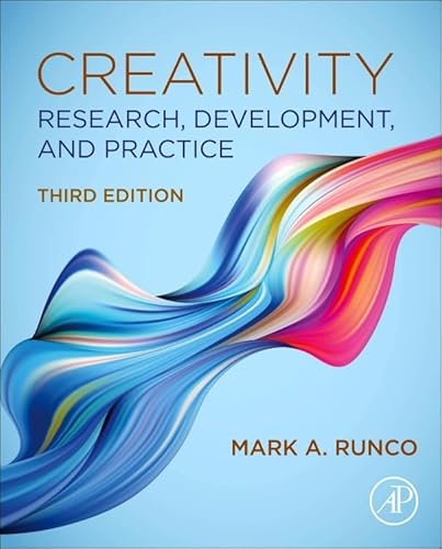 Creativity: Research, Development, and Practice