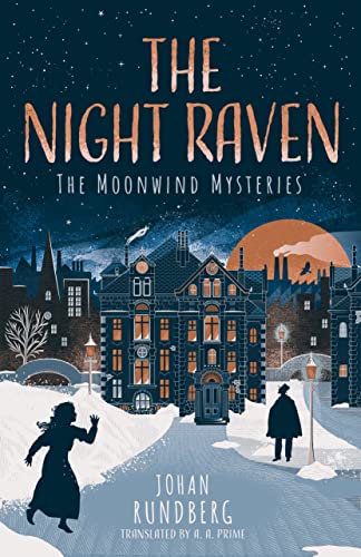 The Night Raven (The Moonwind Mysteries, Band 1) von Amazon Crossing Kids