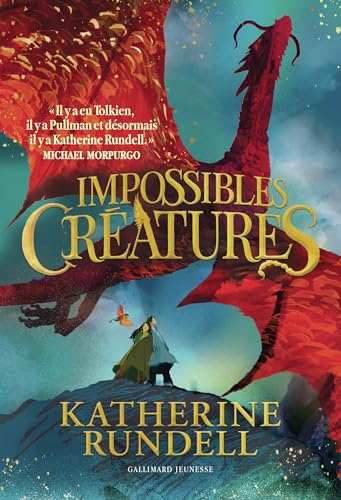 Impossibles Créatures: Tome 1 von GALLIMARD JEUNE