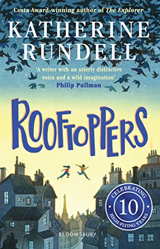 Rooftoppers: 10th Anniversary Edition Rooftoppers: 10th Anniversary Edition