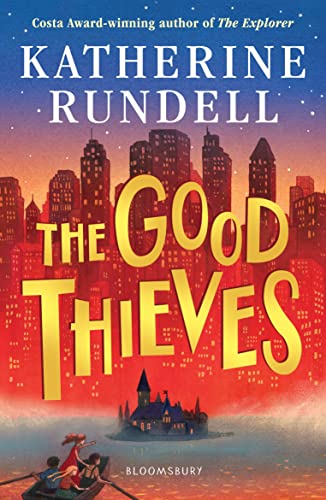 The Good Thieves: The Good Thieves - Foyles Signed Edition von Bloomsbury