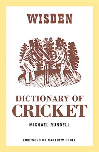 The Wisden Dictionary of Cricket von Wisden