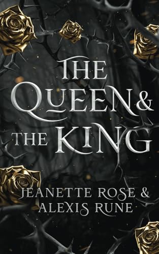 The Queen & The King: A Hades & Persephone Retelling (Love and Fate, Band 3)