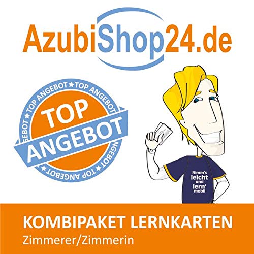 AzubiShop24.de Kombi-Paket Lernkarten Zimmerer/Zimmerin: Erfolgreiche Prüfungsvorbereitung auf die Abschlussprüfung