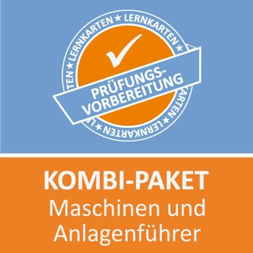 Kombi-Paket Maschinen und Anlagenführer Lernkarten: Erfolgreiche Prüfungsvorbereitung Kombi-Paket Maschinen und Anlagenführer Lernkarten: Erfolgreiche Prüfungsvorbereitung von Princoso GmbH