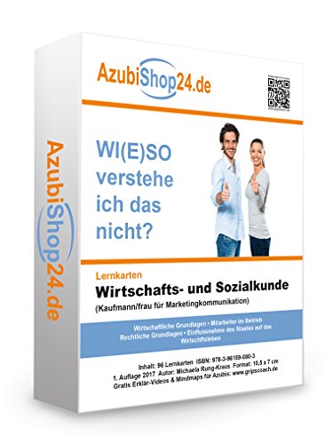 Wirtschafts- und Sozialkunde Kaufmann für Marketingkommunikation Prüfungsvorbereitung WISO Prüfung: Wiso Prüfungsvorbereitung Wirtschafts- und Sozialkunde Prüfung