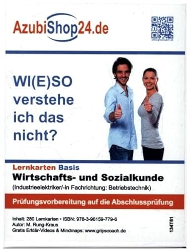 Lernkarten Wirtschafts- und Sozialkunde Industrieelektriker Fachrichtung: Betriebstechnik Prüfungsvorbereitung Wiso Prüfung: Wiso Prüfungsvorbereitung ... Wirtschafts- und Sozialkunde Prüfung