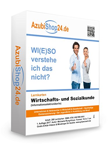 Lernkarten Wirtschafts- und Sozialkunde Informationselektroniker / Informationselektronikerin Prüfungsvorbereitung Wiso Prüfung: Wirtschafts- und Sozialkunde Prüfung Wiso Prüfungsvorbereitung