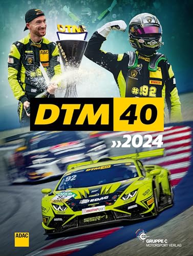 DTM 2024: Das offizielle Jahrbuch der DTM (DTM: offizielle Jahrbücher) von Gruppe C