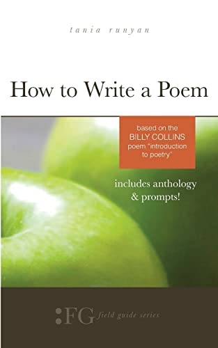 How to Write a Poem: Based on the Billy Collins Poem "Introduction to Poetry" von T. S. Poetry Press