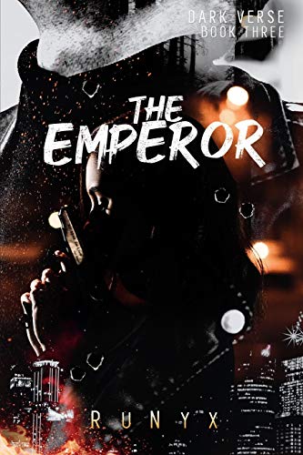 The Emperor: A Contemporary Dark Romance (Dark Verse, Band 3)