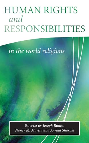 Human Rights and Responsibilities in the World Religions (Library of Global Ethics & Religion) von Oneworld Publications