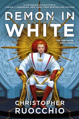 Demon in White: The Sun Eater: Book Three von DAW