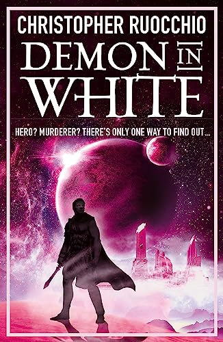Demon in White: Book Three (Sun Eater)