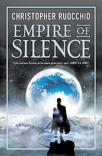 Empire of Silence: The universe-spanning science fiction epic (Sun Eater) von Gollancz