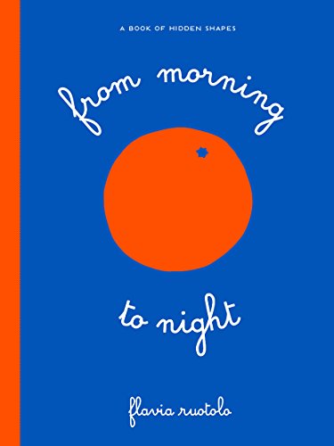 From Morning to Night: Flavia Ruotola: 1