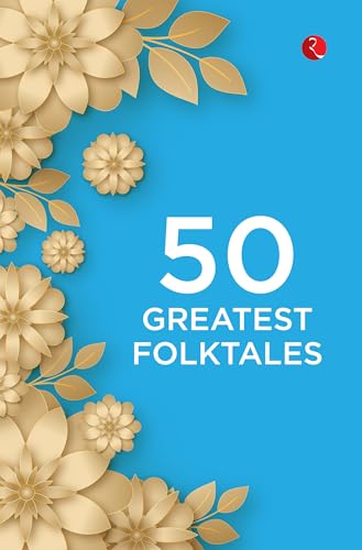 50 Greatest Folktales von Rupa Publications India