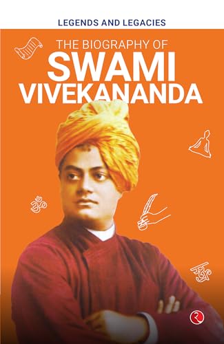 Legends and Legacies : Biography of Swami Vivekananda von Rupa Publications India