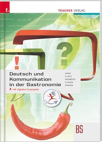 Deutsch und Kommunikation in der Gastronomie inkl. digitalem Zusatzpaket von Trauner Verlag