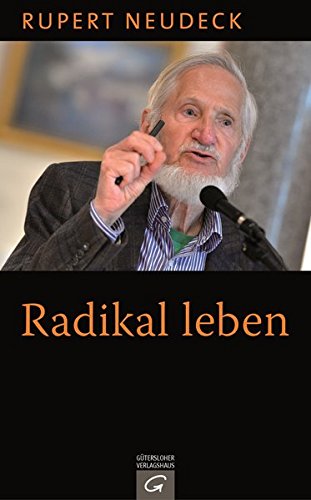 Radikal leben von Gütersloher Verlagshaus