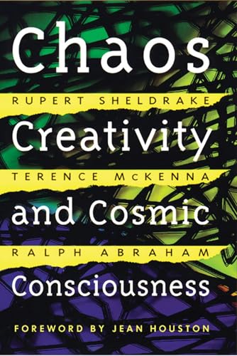 Chaos, Creativity, and Cosmic Consciousness von Park Street Press