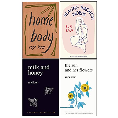 Rupi Kaur Collection 4 Books Set (Home Body, Milk and Honey, The Sun and Her Flowers & Healing Through Words[Hardcover])