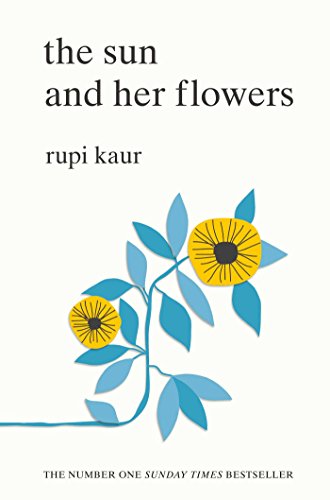 Sun and Her Flowers (2017): Rupi Kaur von Simon & Schuster