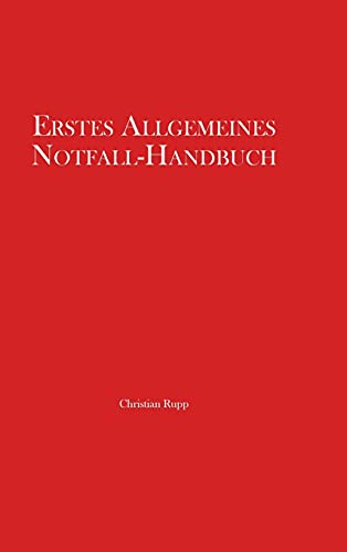 Erstes Allgemeines Notfall-Handbuch von tredition