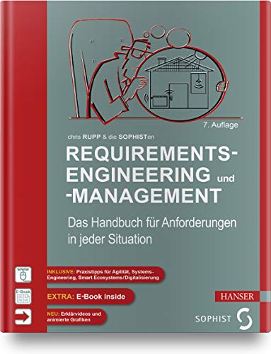 Requirements-Engineering und -Management: Das Handbuch für Anforderungen in jeder Situation von Hanser Fachbuchverlag