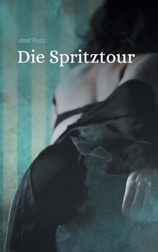 Die Spritztour (Argentinien)