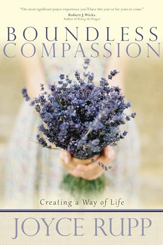 Boundless Compassion: Creating a Way of Life von Sorin Books